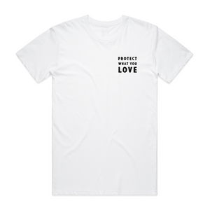 Protect What You Love Campaign T.Shirt
